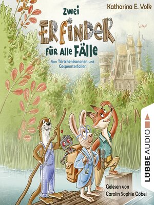 cover image of Zwei Erfinder für alle Fälle--Von Törtchenkanonen und Gespensterfallen